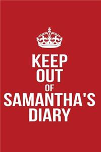 Keep Out of Samantha's Diary