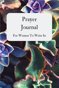Prayer Journal for Women to Write in