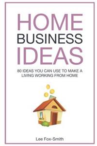 Home Business Ideas