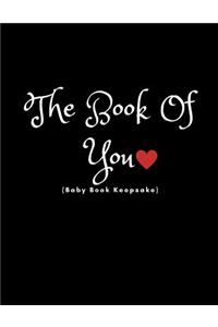 The Book of You (Baby Book Keepsake)