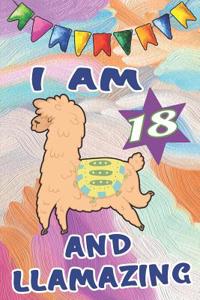 I Am 18 and Llamazing