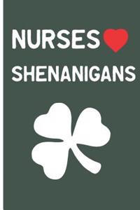 Nurses Loves Shenanigans