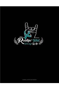 Rockin' Teal for My Wife: Cornell Notes Notebook