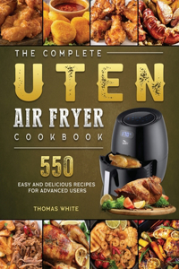Complete Uten Air Fryer Cookbook