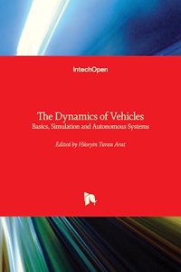 Dynamics of Vehicles - Basics, Simulation and Autonomous Systems
