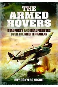 Armed Rovers: Beauforts and Beaufighters Over the Mediterranean
