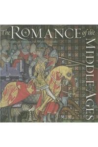 The Romance of the Middle Ages