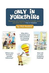 Only in Yorkshire