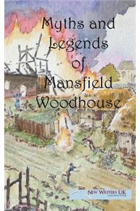 Myths and Legends of Mansfield Woodhouse