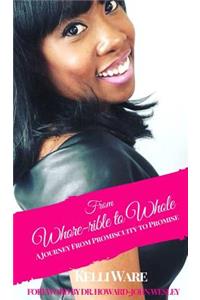 From Whore-rible to Whole