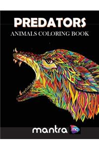 Predators: Animals Coloring Book: Coloring Book for Adults: Beautiful Designs for Stress Relief, Creativity, and Relaxation