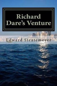 Richard Dare's Venture