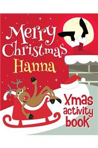 Merry Christmas Hanna - Xmas Activity Book