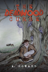 Deadwood Curse
