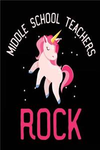 Middle School Teachers Rock