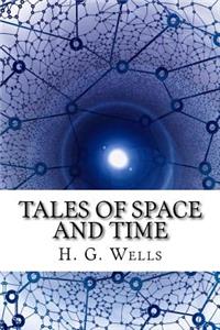 Tales of Space and Time