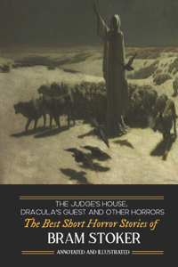 Dracula's Guest, The Judge's House, and Other Horrors