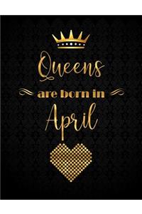 Queens Are Born In April