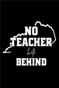 No Teacher Left Behind