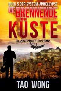 Die brennende Küste