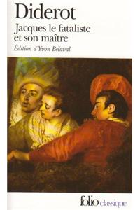 Jacques Le Fataliste ET Son Maitre