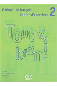 Tout Va Bien! 2