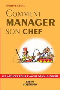 Comment manager son chef