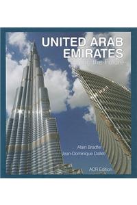 United Arab Emirates: Facing the Future