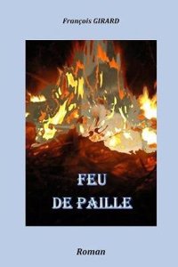 Feu de Paille (Version Couleur)