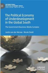 Political Economy of Underdevelopment in the Global South