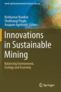 Innovations in Sustainable Mining