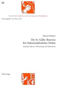 Der St. Galler «Botanicus»- Ein Fruehmittelalterliches Herbar