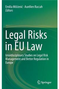 Legal Risks in Eu Law