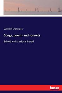 Songs, poems and sonnets