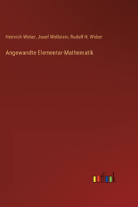 Angewandte Elementar-Mathematik