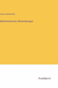Mathematische Abhandlungen