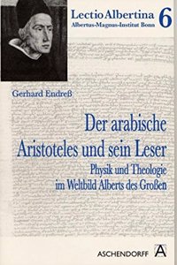 Der Arabische Aristoteles Und Sein Leser