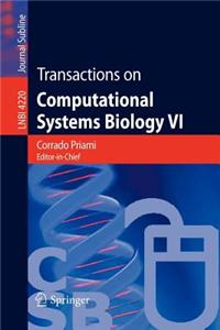 Transactions on Computational Systems Biology VI