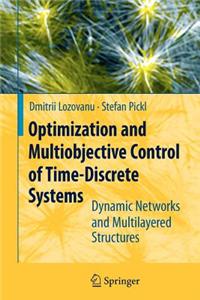 Optimization and Multiobjective Control of Time-Discrete Systems