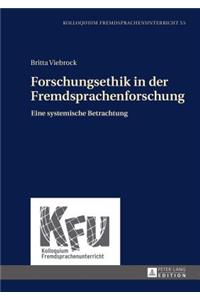 Forschungsethik in der Fremdsprachenforschung