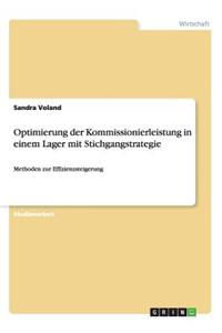 Optimierung der Kommissionierleistung in einem Lager mit Stichgangstrategie