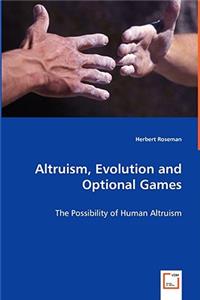 Altruism, Evolution and Optional Games