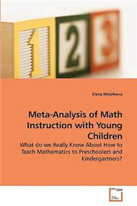 Meta-Analysis of Math Instruction with Young Children