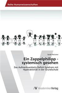 Ein Zappelphilipp - systemisch gesehen