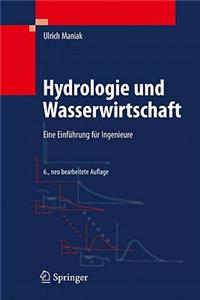 Hydrologie Und Wasserwirtschaft: Eine Einfuhrung Fur Ingenieure