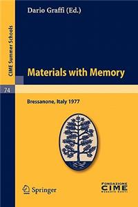 Materials with Memory