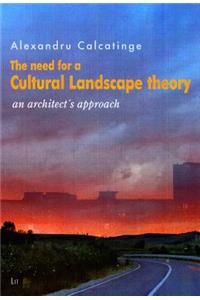 The Need for a Cultural Landscape Theory, 12