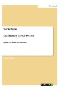 Bretton-Woods-System