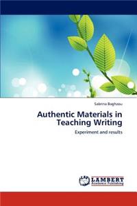 Authentic Materials in Teaching Writing
