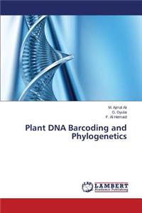 Plant DNA Barcoding and Phylogenetics